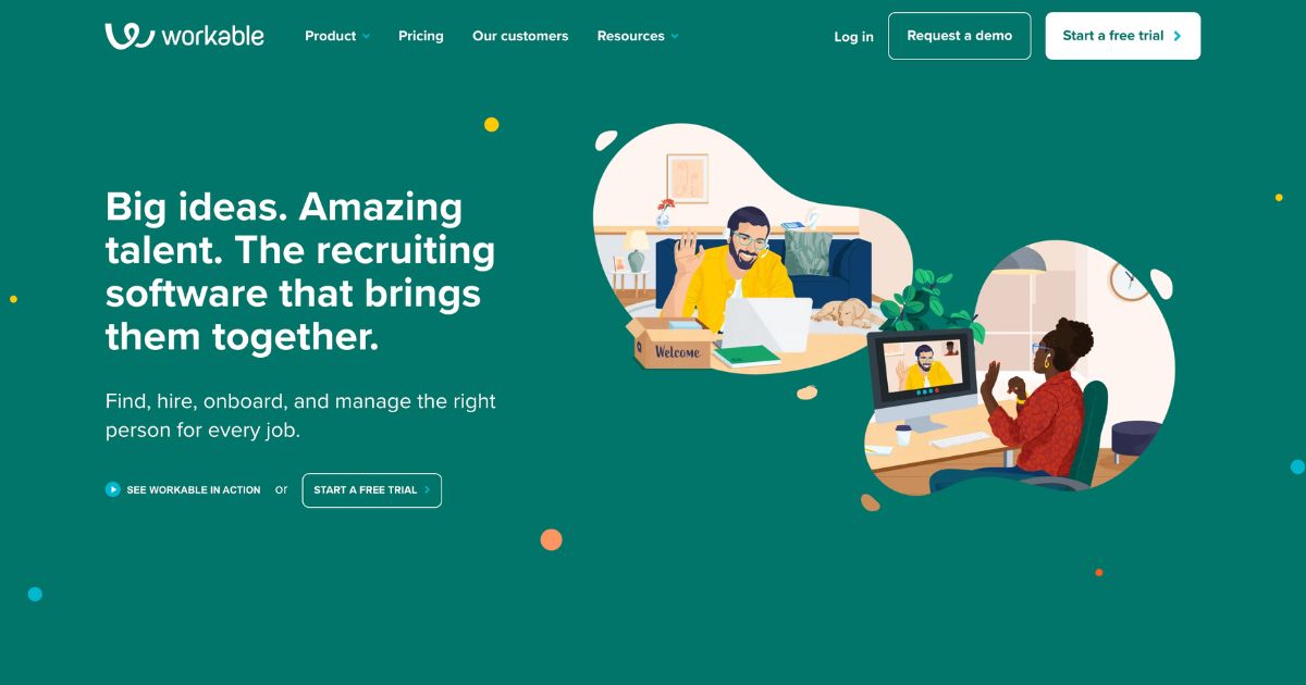 Workable: The ultimate recruiting tool for big ideas and amazing talent