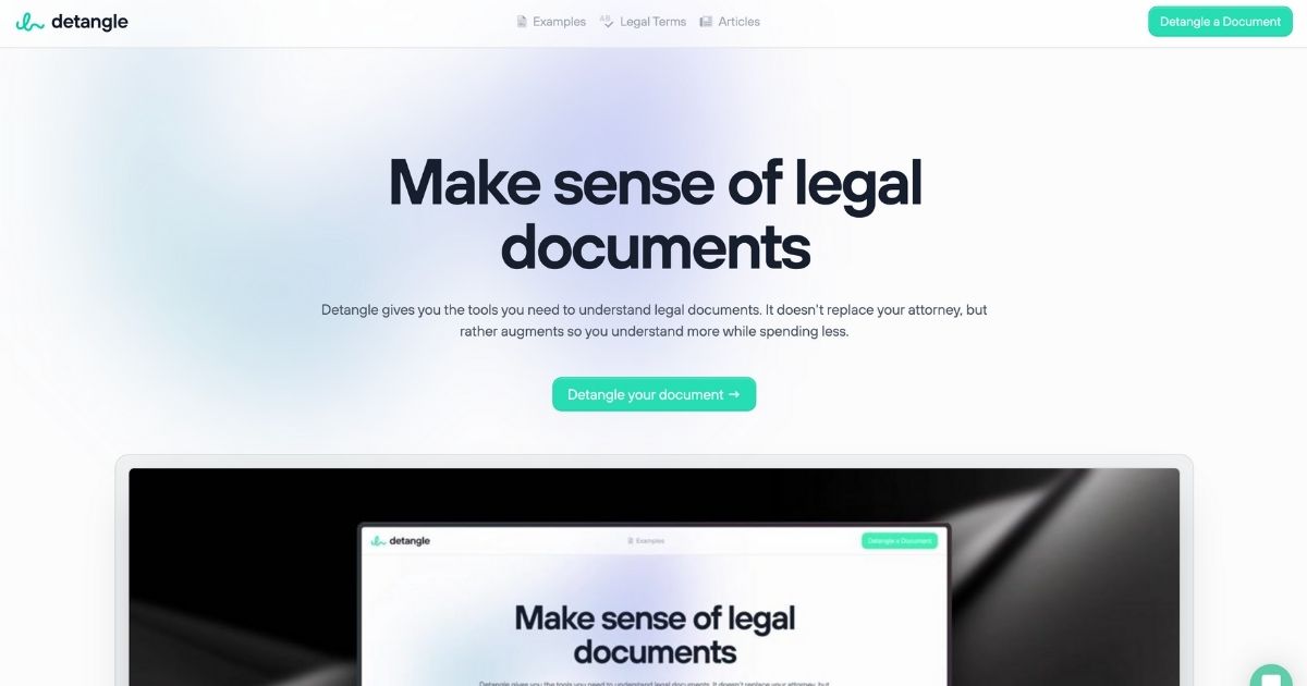 Detangle: Decipher legal documents effortlessly and save on legal fees