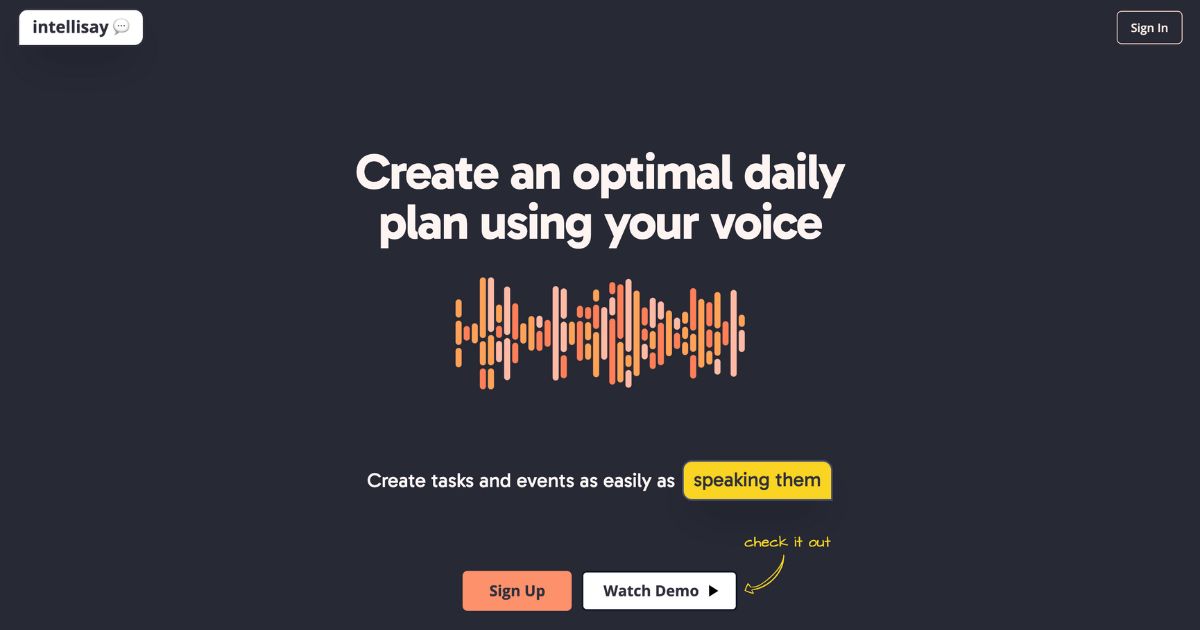 Intellisay: Optimize your day with voice-activated planning