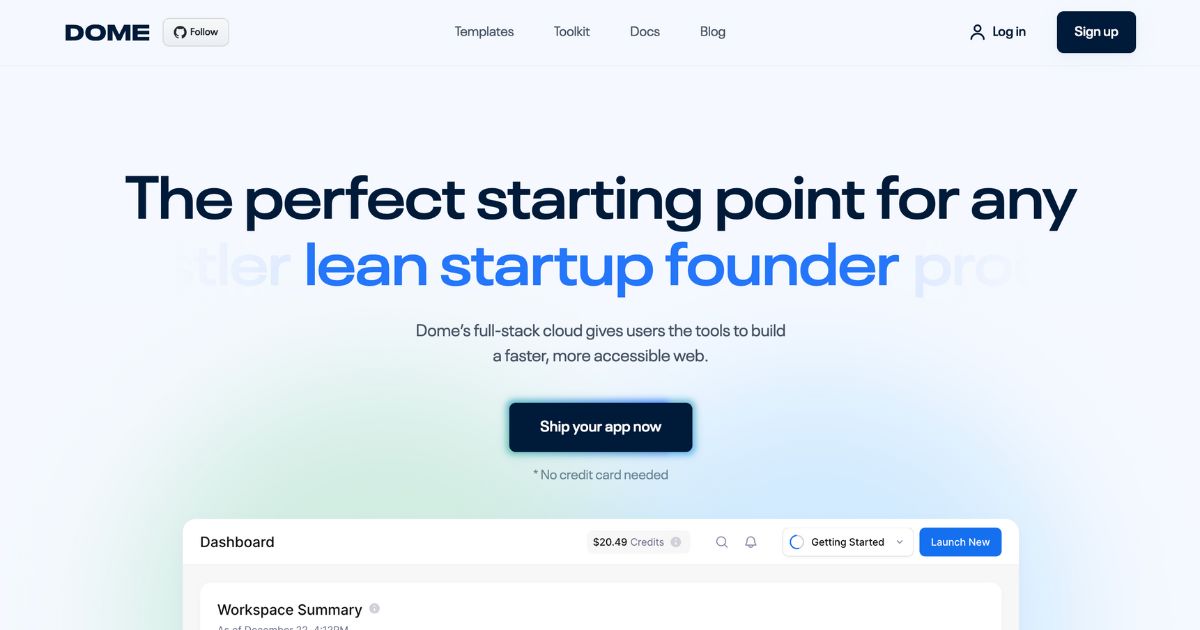 Dome: Rapid cloud-based IT development tool