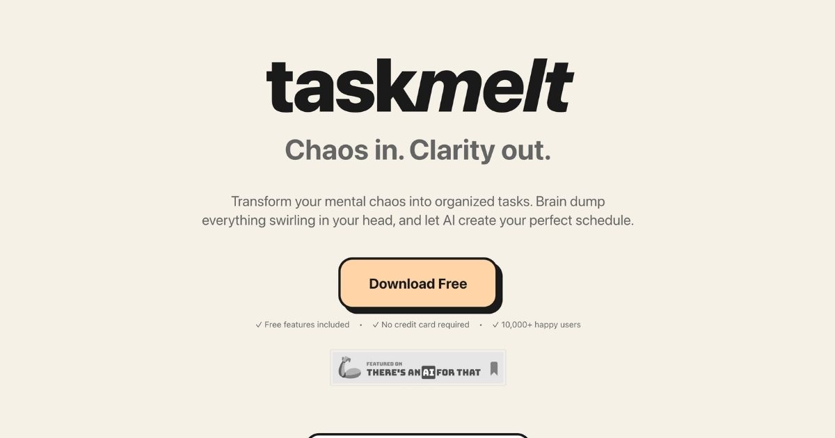 TaskMelt: AI-Powered Task Organization Tool